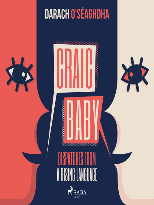 Title details for Craic Baby by Darach O'Seaghdha - Available